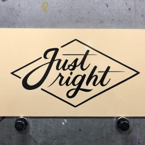 Just Right Store Sign