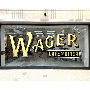 Cafe and Dinner WAGER Window Gilding Sign